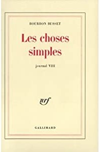 Жак де Бурбон-Бюссе - Les Choses simples