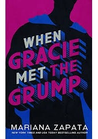 Мариана Запата - When Gracie Met The Grump