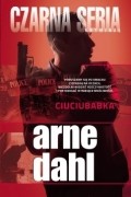 Arne Dahl - Ciuciubabka