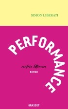 Симон Либерати - Performance