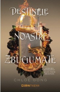 Хлоя Гонг - Destinele noastre zbuciumate