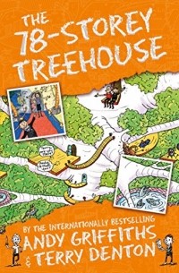 Энди Гриффитс - The 78-Storey Treehouse
