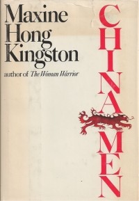 Maxine Hong Kingston - China Men