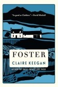 Клэр Киган - Foster