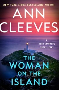 Ann Cleeves - The Woman on the Island