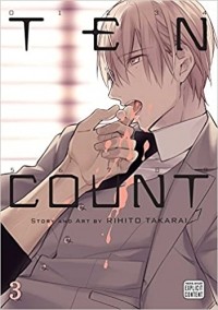 Рихито Такараи - Ten Count, Vol. 3