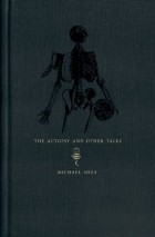 Michael Shea - The Autopsy and Other Tales