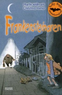 Martin Widmark - Frankensteinaren