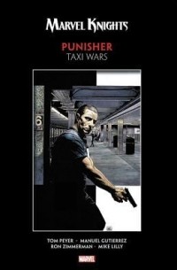  - Marvel Knights Punisher: Taxi Wars
