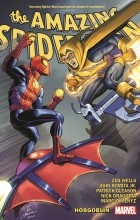  - Amazing Spider-Man by Wells &amp; Romita Jr. Vol. 3: Hobgoblin