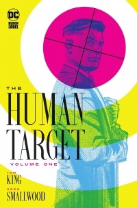  - The Human Target, Volume 1