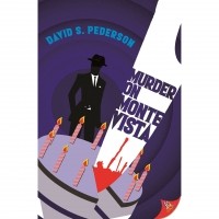 David S. Pederson - Murder on Monte Vista