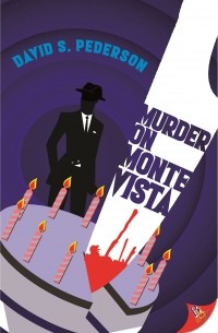 David S. Pederson - Murder on Monte Vista