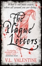 VL Valentine - The Plague Letters