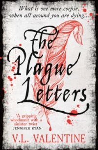 VL Valentine - The Plague Letters
