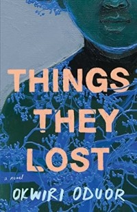 Оквири Одуор - Things They Lost