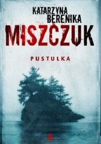 Катажина Береника Мищук - Pustułka