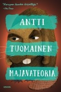 Антти Туомайнен - Majavateoria
