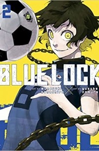  - Blue Lock Vol. 2