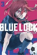 Blue Lock Vol. 3