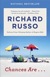 Ричард Руссо - Chances Are...