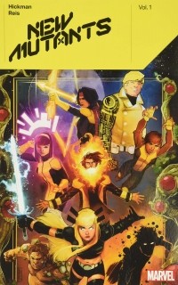  - New Mutants by Jonathan Hickman Vol. 1