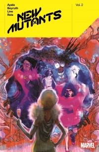  - New Mutants by Vita Ayala, Vol. 2