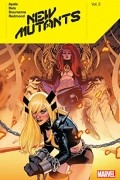  - New Mutants by Vita Ayala, Vol. 3