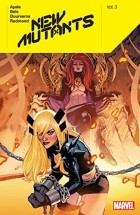  - New Mutants by Vita Ayala, Vol. 3