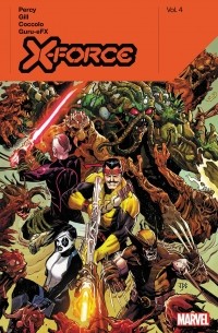  - X-Force by Benjamin Percy Vol. 4
