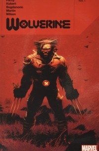  - Wolverine by Benjamin Percy Vol. 1