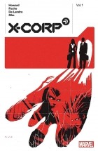 Тини Говард - X-Corp by Tini Howard Vol. 1