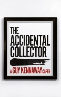 Гай Кеннауэй - The Accidental Collector