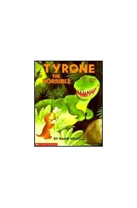 Hans Wilhelm - Tyrone – The Horrible