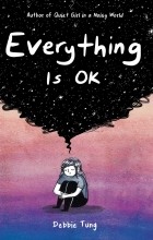 Дебби Танг - Everything Is OK
