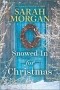Сара Морган - Snowed In for Christmas