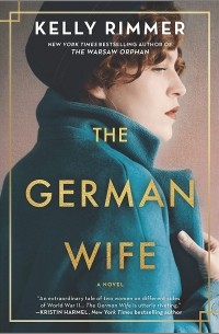 Келли Риммер - The German Wife
