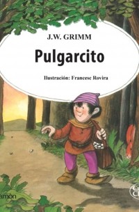 J. W. Grimm - Pulgarcito