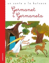 Jacob y Wilhelm Grimm - Germanet i Germaneta