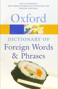  - Dictionary of Foreign Words & Phrases