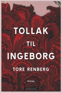 Tore Renberg - Tollak til Ingeborg