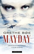 Grethe Bøe - Mayday