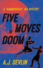 А. Дж. Делвин - Five Moves of Doom