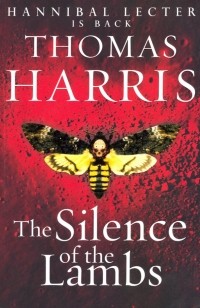 Томас Харрис - The Silence of the Lambs