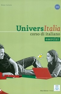 Carrara Elena - Universitalia corso di italiano esercizi A1/B1. 