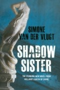 Simone van der Vlugt - Shadow Sister