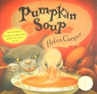 Хелен Купер - Pumpkin Soup 