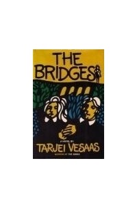 Тарьей Весос - The Bridges
