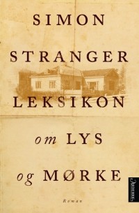 Симон Странгер - Leksikon om lys og mørke