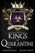  - Kings of Quarantine